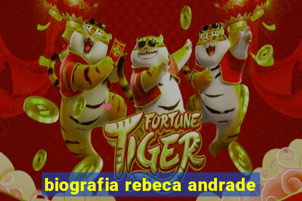 biografia rebeca andrade